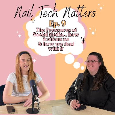 Ep. 9 The Pressures of Social Media... how it effects us & how we deal with it