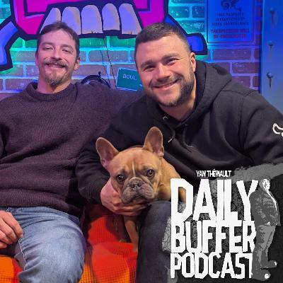Avec Joe Laniel et Thierry Beaudoin - Le Daily Buffer Podcast Avec Joe Laniel et Thierry Beaudoin - Le Daily Buffer Podcast