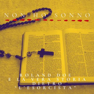 Roland Doe e la vera storia dietro “L’Esorcista”