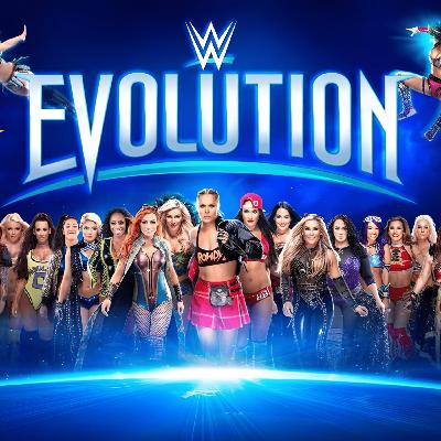 WWE Evolution 2018!