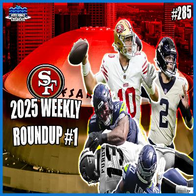 It's Mac Daddy Time! (49ers 2025 Weekly Roundup #1)