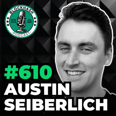 Ep. 610 Austin Seiberlich | Tokenizing Gold Onchain with Global Gold