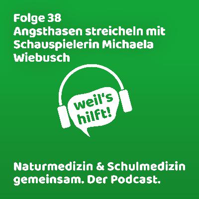 Folge 38 | Angsthasen streicheln mit Michaela Wiebusch Folge 38 | Angsthasen streicheln mit Michaela Wiebusch