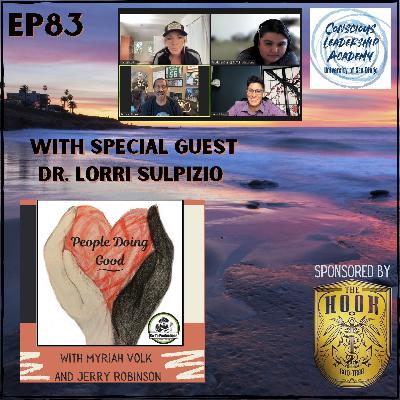 Dr. Lorri Sulpizio of the Conscious Leadership Academy at USD