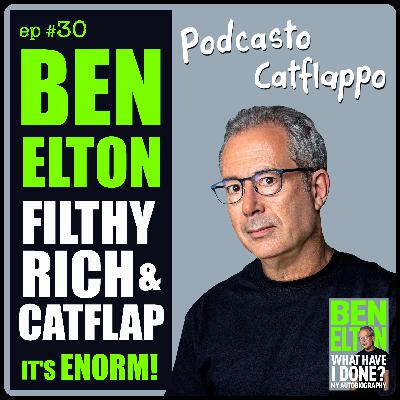 Ben Elton talks Filthy Rich & Catflap