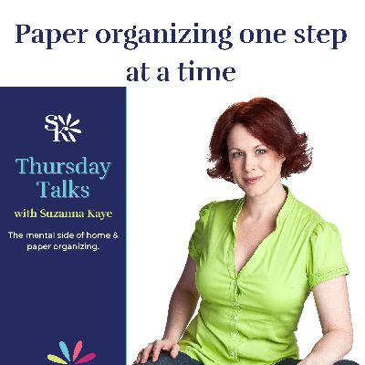 144 Transform Your Paper Chaos - Paper organizing one step at a time
