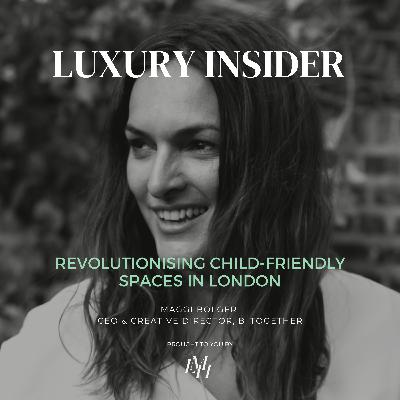 Revolutionising Child-Friendly Spaces in London: A Conversation with Maggie, CEO of @b_together