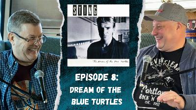 Dream of Blue Turtles (2FGA #8)