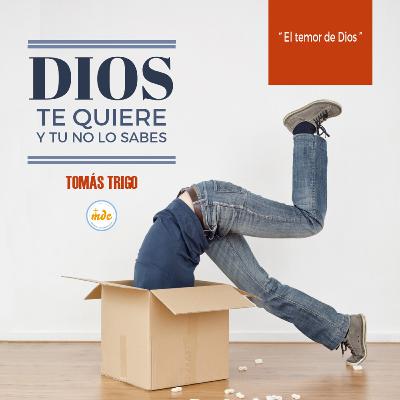 El Temor de Dios El Temor de Dios
