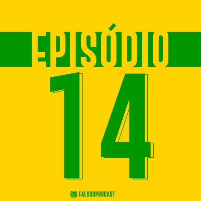 Falso9 Podcast - #14 ft. Wolverine Cult Corinthiano