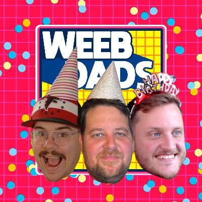 #49 Happy Birthday - 1 Jahr Weebdads #49 Happy Birthday - 1 Jahr Weebdads