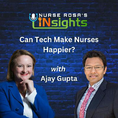 Ep 35: Can Tech Make Nurses Happier? Ep 35: Can Tech Make Nurses Happier?