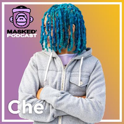 Che Interview - Masked Gorilla Podcast