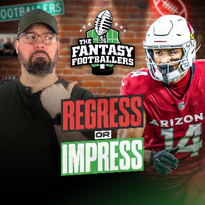 Regress or Impress + 2nd Half Studs, Horse Talk - Fantasy Football Podcast for 3/26