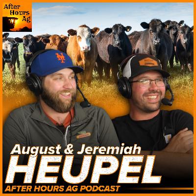 Taking Over the Farm with Jeremiah & August Heupel
