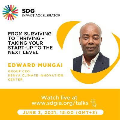 From Surviving to Thriving - Taking Your Start-up to the Next Level by Edward Mungai From Surviving to Thriving - Taking Your Start-up to the Next Level by Edward Mungai