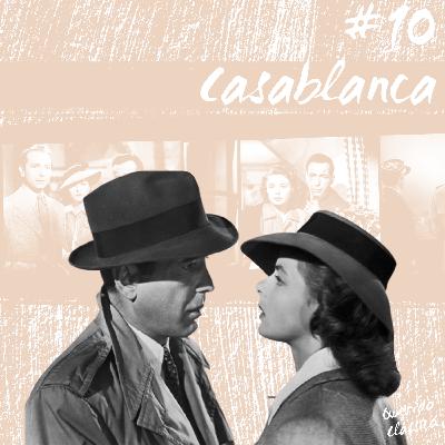 #10 - Casablanca