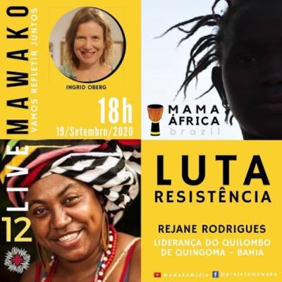 (Mawako - Live 12) Realidade dos quilombolas no Brasil - Luta Resistencia (Mawako - Live 12) Realidade dos quilombolas no Brasil - Luta Resistencia