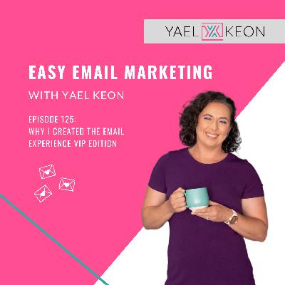 Why I Created The Email Experience VIP Edition Why I Created The Email Experience VIP Edition