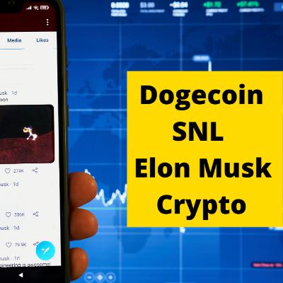 Dogecoin - SNL - Elon Musk - Crypto Dogecoin - SNL - Elon Musk - Crypto