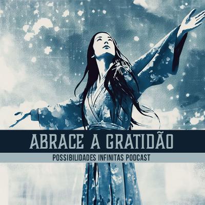 Abrace a Gratidão