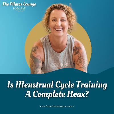 Is Menstrual Cycle Training A Complete Hoax?