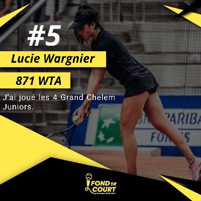 Episode #5 - Lucie Wargnier - Promise à une belle carrière