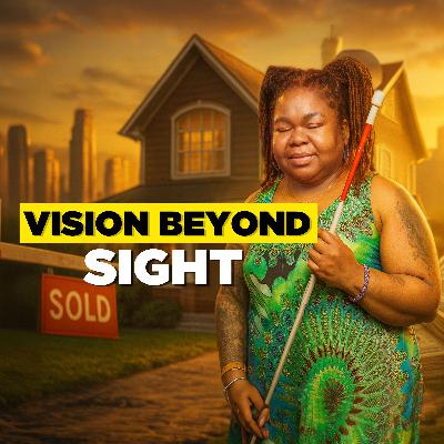 She’s Blind and Crushing It in Real Estate. What’s Stopping You? She’s Blind and Crushing It in Real Estate. What’s Stopping You?
