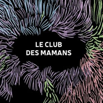 LES MEUTES - Le Club des mamans