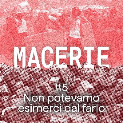#5 - Non potevamo esimerci dal farlo