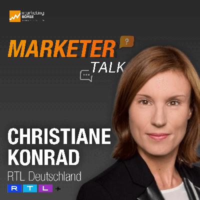 Marketer Talk mit Christiane Konrad