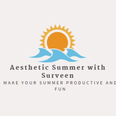 Aesthetic Summer by Surveen Episode 11