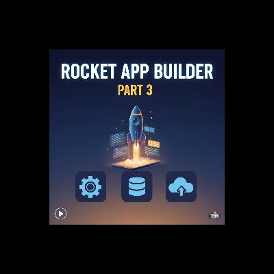 Rocket App Builder Part 3: Mastering Databases & User Auth! 🚀