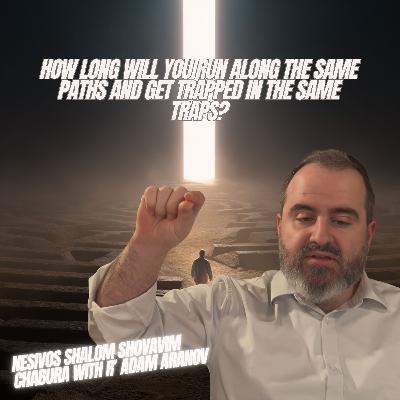 Teshuva From Below vs. Teshuva From Above Teshuva From Below vs. Teshuva From Above