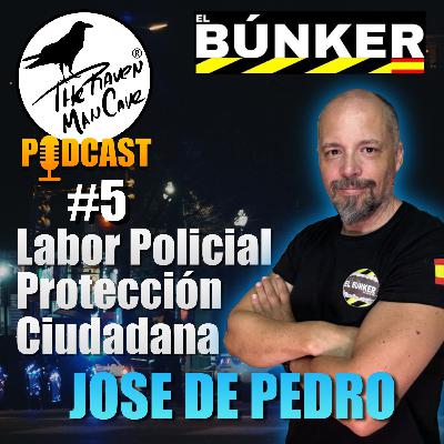 #5 Jose de Pedro - 👮‍♂️ Labor Policial / Protección Ciudadana 🚔 #policia #seguridadciudadana