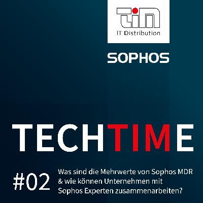 #02 Sophos | Managed Detection & Response (MDR)