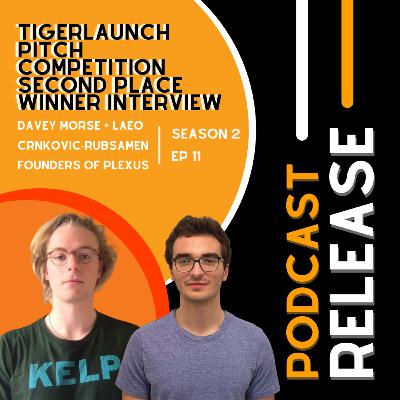 TigerLaunch Pitch Competition Second Place Winner Interview: Davey Morse and Laeo Crnkovic-Rubsamen, Founders of Plexus