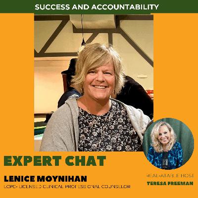 #158 Lennice Moynihan, LCPC on Accountability and Success