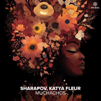 Sharapov, Katya Fleur – Muchacho (Extended Mix)