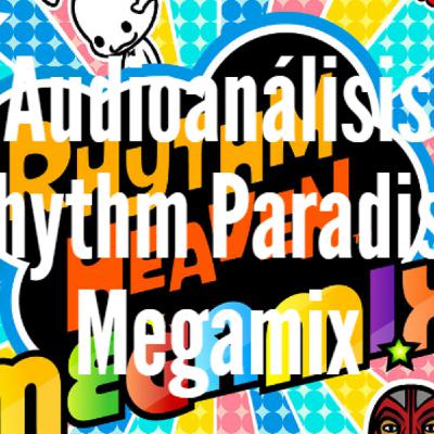 Rhythm Paradise Megamix (Audioanálisis)