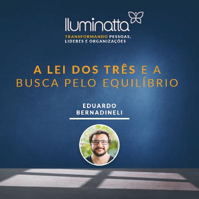 ENEAGRAMA - A lei do três e a busca pelo equilíbrio ENEAGRAMA - A lei do três e a busca pelo equilíbrio