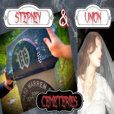Stepney & Union Cemeteries * Ed and Lorraine Warren * The Conjuring World * Haunted Cemeteries Stepney & Union Cemeteries * Ed and Lorraine Warren * The Conjuring World * Haunted Cemeteries
