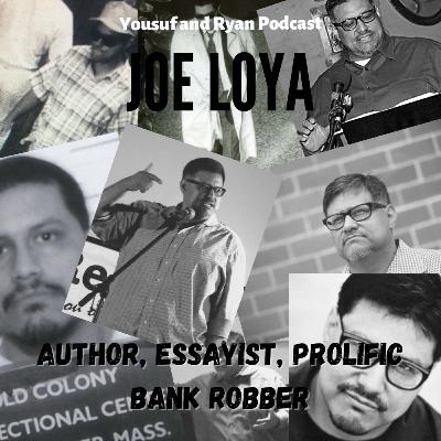 Episode 53 FT Joe Loya: The Beirut Bandit Episode 53 FT Joe Loya: The Beirut Bandit