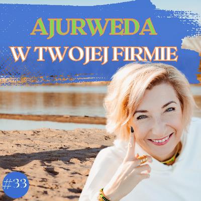 Ajurweda w Twojej firmie