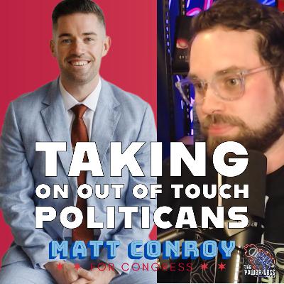 Congressional Candidate Matt Conroy Talks A Progressive Uprising, AI, And The Housing Crisis