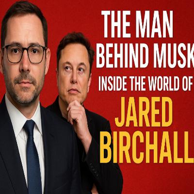 The Man Behind Musk: Inside the World of Jared Birchall