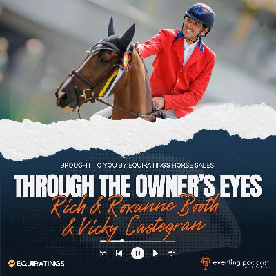 Through the Owners' Eyes: Rich & Roxanne Booth and Vicky Castegran