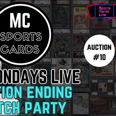 MC Mondays Live | Sports Cards Auction #10 Watch Party | Sept 25 2023