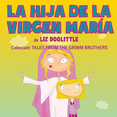 Hija De La Virgen María [A Daughter of the Virgin Mary] (Audiolibro) | Prueba Gratis