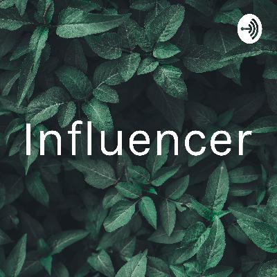 PODCAST SOBRE INFLUENCIADORES